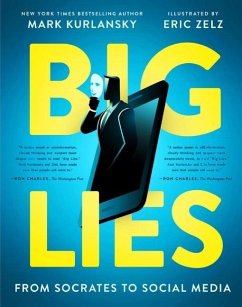 BIG LIES - Kurlansky, Mark; Zelz, Eric