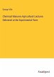 Chemical Manures Agricultural Lectures... - Bild 1