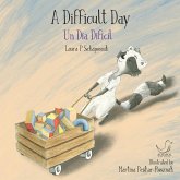 A Difficult Day A Difficult Day