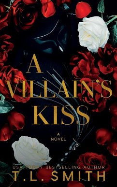 A Villain's Kiss - Smith, T. L.