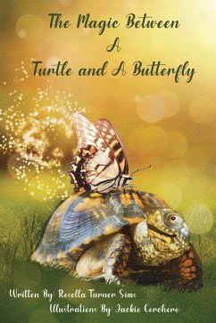 The Magic Between A Turtle and A Butterfly - Sims, Rosella