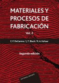 Materiales y procesos de fabricación. Vol. 2