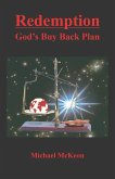 Redemption - God's Buy Back Plan Redemption - God's Buy Back Plan