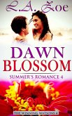 Dawn Blossom (Summer's Romance, #4) (eBook, ePUB)