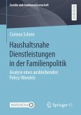Haushaltsnahe Dienstleistungen in der Familienpolitik (eBook, PDF)
