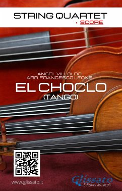 String Quartet: El Choclo (score) (fixed-layout eBook, ePUB) - Villoldo, Ángel