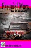 Ezequiel Mora Reencuentro (Aventuras y riesgo, #4) (eBook, ePUB)