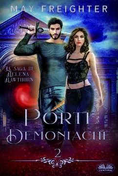 Porte Demoniache (eBook, ePUB) - Freighter, May