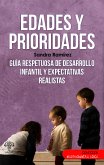 Edades y prioridades (eBook, ePUB)