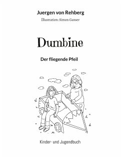 Dumbine (eBook, ePUB) - Rehberg, Jürgen von