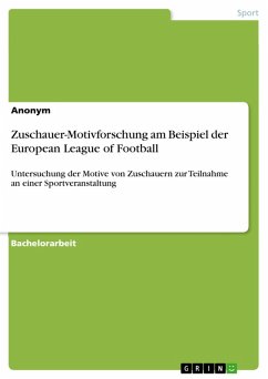 Zuschauer-Motivforschung am Beispiel der European League of Football (eBook, PDF)