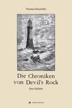 Die Chroniken von Devils Rock (eBook, ePUB) - Hanschke, Thomas