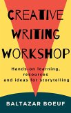 Creative Writing Workshop (Creative Writing Toolbox, #1) (eBook, ePUB)
