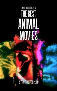 The Best Animal Movies (2019) (eBook, ePUB) - Hutchison, Steve