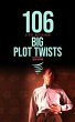 106 Big Plot Twists (Trends of Terror)... - Bild 1