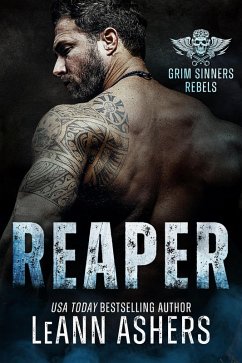 Reaper (Grim Sinners Rebels, #3) (eBook, ePUB) - Ashers, Leann