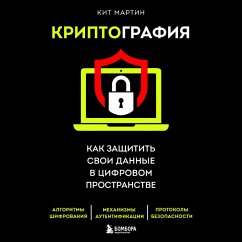 Cryptography: The Key to Digital Security, How It Works, and Why It Matters (MP3-Download) - Martin, Keith