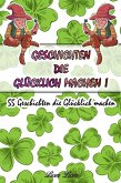 Geschichten die Glücklich machen (eBook, ePUB) Geschichten die Glücklich machen (eBook, ePUB)