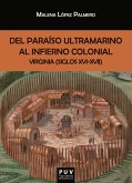Del paraíso ultramarino al infierno colonial (eBook, ePUB)