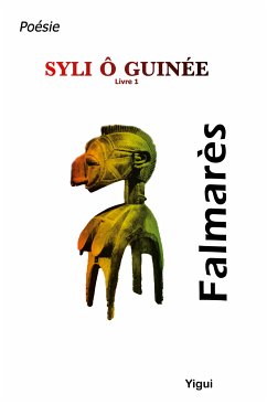 Syli ô Guinée (eBook, ePUB) - Falmarès, .