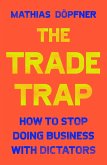 The Trade Trap (eBook, ePUB)