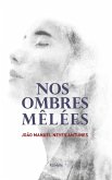 Nos Ombres Mêlées (eBook, ePUB)