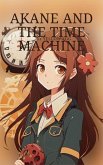 Akane and The Time Machine (Light Novel) (eBook, ePUB)