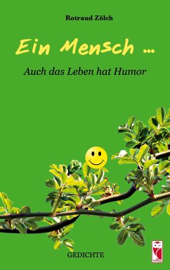 Ein Mensch ... (eBook, ePUB) - Zölch, Rotraud