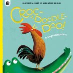 Croc-a-doodle-doo! (eBook, ePUB)