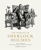 The Worlds of Sherlock Holmes (eBook, ePUB)