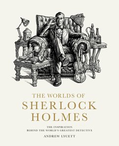 The Worlds of Sherlock Holmes (eBook, ePUB) - Lycett, Andrew
