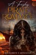 A Trashy Pirate Romance: Book Two... - Bild 1