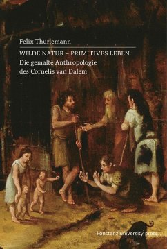 Wilde Natur - primitives Leben (eBook, PDF) - Thürlemann, Felix