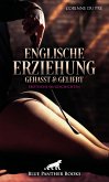 Englische Erziehung - gehasst und geliebt   Erotische SM-Geschichten (eBook, ePUB)