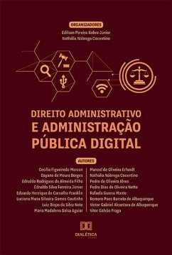 Direito Administrativo e Administração Pública Digital (eBook, ePUB) - Júnior, Edilson Pereira Nobre; Cocentino, Nathália Nóbrega