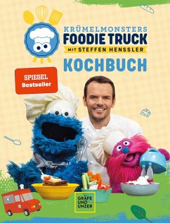 Krümelmonster Foodie Truck mit Steffen Henssler (eBook, ePUB) - Henssler, Steffen