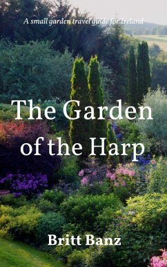 The Garden of the Harp (eBook, ePUB) - Banz, Britt