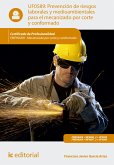 Prevención de riesgos laborales y medioambientales para el mecanizado por corte y conformado. FMEH0209 (eBook, ePUB)