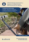 Montaje de elementos y equipos en instalaciones de telecomunicaciones en edificios. ELES0208 (eBook, ePUB)