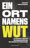 Ein Ort namens Wut (eBook, ePUB)