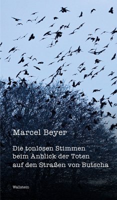 Die tonlosen Stimmen beim Anblick der Toten auf den Straßen von Butscha (eBook, PDF) - Beyer, Marcel