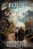 Four-Scored (Needle and Leaf, #2) (eBook, ePUB) Four-Scored (Needle and Leaf, #2) (eBook, ePUB)
