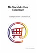 Die Macht der User Experience - Bild 1