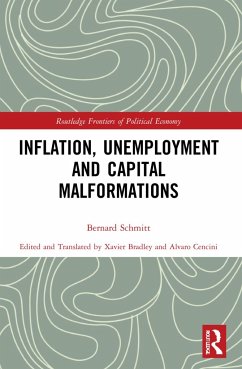 Inflation, Unemployment and Capital Malformations - Schmitt, Bernard