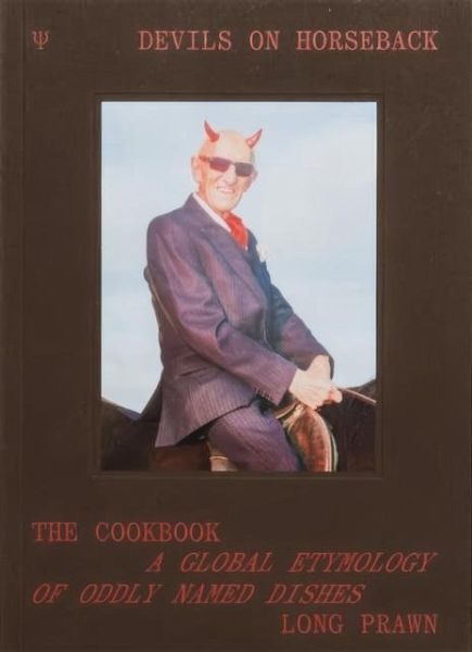 Devils on Horseback Devils on Horseback