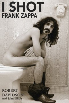 Cover I Shot Frank Zappa
