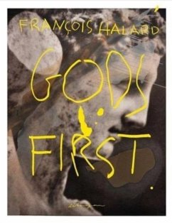 Gods First - Halard, Francois