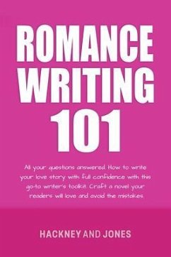 Romance Writing 101 (eBook, ePUB) - Jones, Hackney