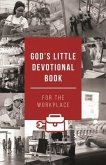 God's Little Devotional Book for the Workplace (eBook, ePUB)