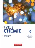 Fokus Chemie 8. Schuljahr Mittlere Schulformen. Oberschulen Sachsen - Schulbuch